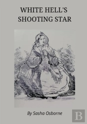 White Hell'S Shooting Star