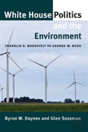 White House Politics And The Environment