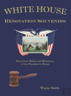 Bertrand.pt - White House Renovation Souvenirs