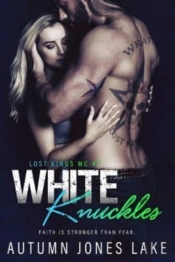 White Knuckles  Lost Kings Mc #7