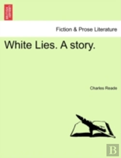 Bertrand.pt - White Lies. A Story.