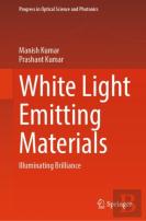 White Light Emitting Materials