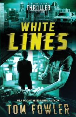 Bertrand.pt - White Lines: A John Tyler Thriller