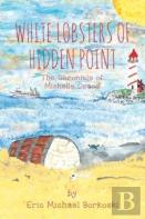 White Lobsters Of Hidden Point