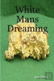 White Man'S Dreaming