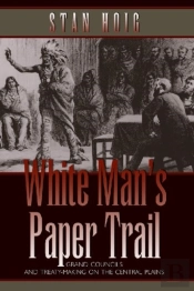 White Man'S Paper Trail