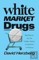 White Market Drugs