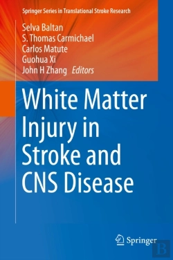 Bertrand.pt - White Matter Injury In Stroke And Cns Disease