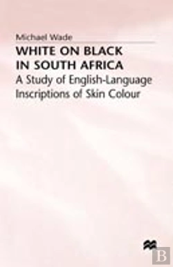 Bertrand.pt - White On Black In South Africa