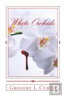 White Orchids
