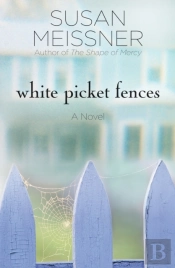 White Picket Fences