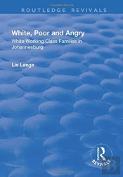 White, Poor And Angry