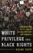 White Privilege And Black Rights
