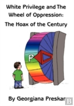 Bertrand.pt - White Privilege And The Wheel Of Oppression