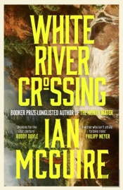 White River Crossing Signed Edition