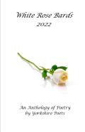 White Rose Bards 2022