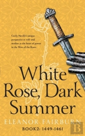 White Rose, Dark Summer