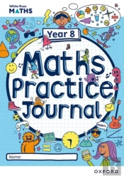 White Rose Maths Practice Journals Year 8 Workbook: Single Copy