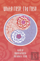 White Rose, Red Rose
