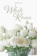 White Roses