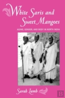 Bertrand.pt - White Saris And Sweet Mangoes