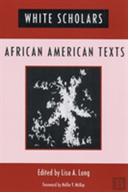 Bertrand.pt - White Scholars/African American Texts
