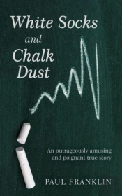 White Socks And Chalk Dust