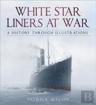 White Star Liners At War