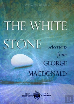 Bertrand.pt - White Stone: Selections From George Macdonald