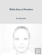 White Suns Of Nowhere