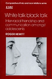 White Talk, Black Talk