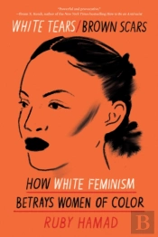 White Tears/Brown Scars