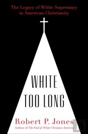 White Too Long