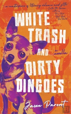Bertrand.pt - White Trash And Dirty Dingoes