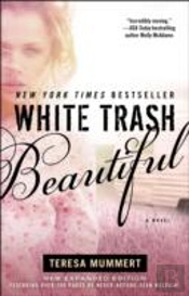 White Trash Beautiful