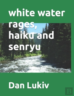 Bertrand.pt - White Water Rages, Haiku And Senryu