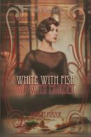 White With Fish, Red With Murder