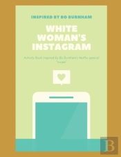 White Woman'S Instagram