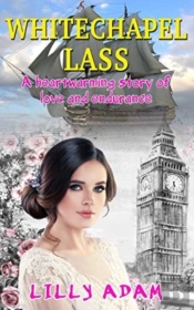 Whitechapel Lass: A Heartwarming Story O