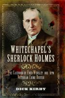 Whitechapel'S Sherlock Holmes