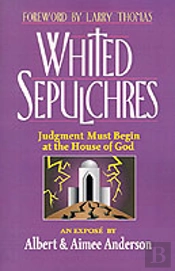 Whited Sepulchres