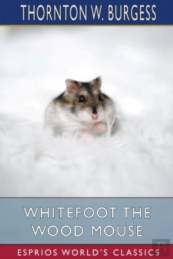 Bertrand.pt - Whitefoot The Wood Mouse (Esprios Classics)