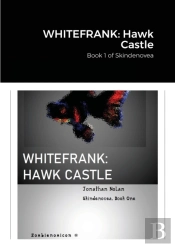 Whitefrank: Hawk Castle: Book 1 Of Skind