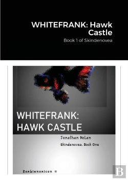 Bertrand.pt - Whitefrank: Hawk Castle: Book 1 Of Skind