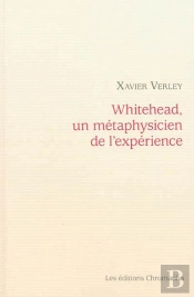 Whitehead, Un Metaphysicien De L'Experience