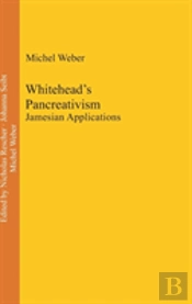 Whitehead'S Pancreativism