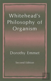 Whitehead'S Philosophy Of Organism