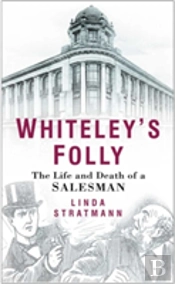 Whiteley'S Folly