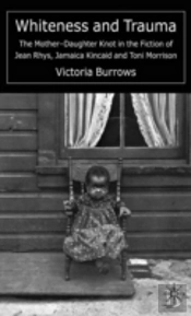 Whiteness And Trauma