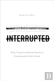 Whiteness Interrupted